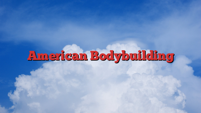 American Bodybuilding